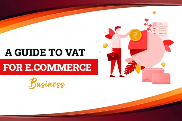 VAT for E-commerce Online Marketplace