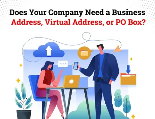 Does Your Company Need a Business Address, Virtual Address, or PO Box?