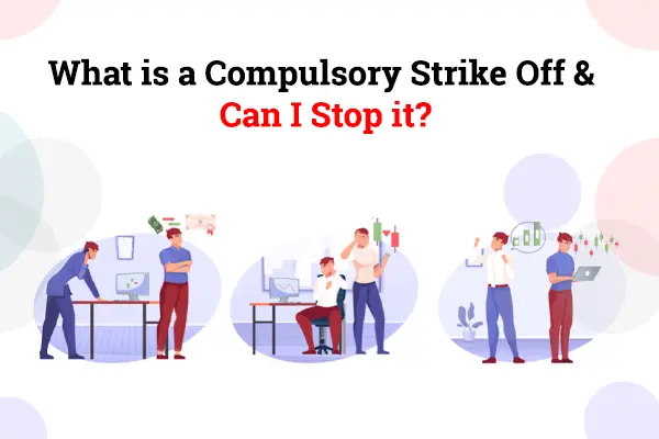 Compulsory Strike Off