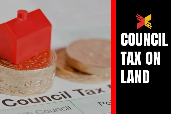 Council Tax on Land