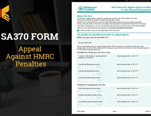 SA370 Form: Appeal Against HMRC Penalties in UK